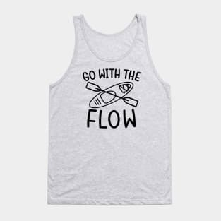 Go With The Flow Kayaking Camping Tank Top